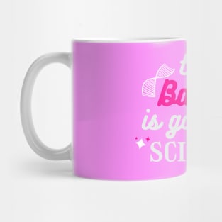 Barbie and Science Mug